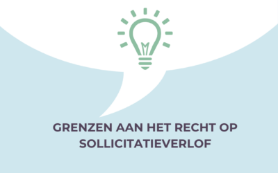 Grenzen aan het recht op sollicitatieverlof