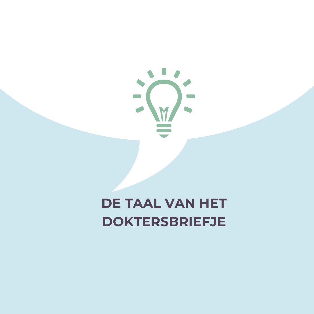De taal van het doktersbriefje
