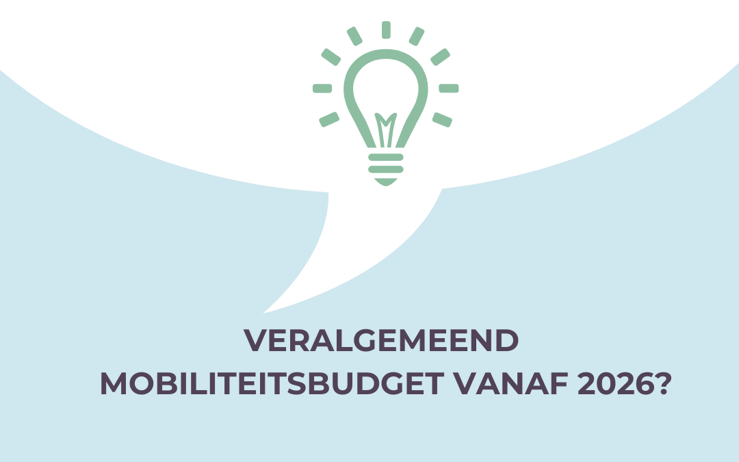 Veralgemeend mobiliteitsbudget vanaf 2026